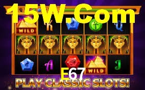 Welcome Bonus E67