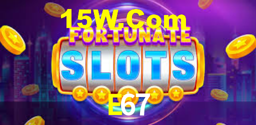 E67